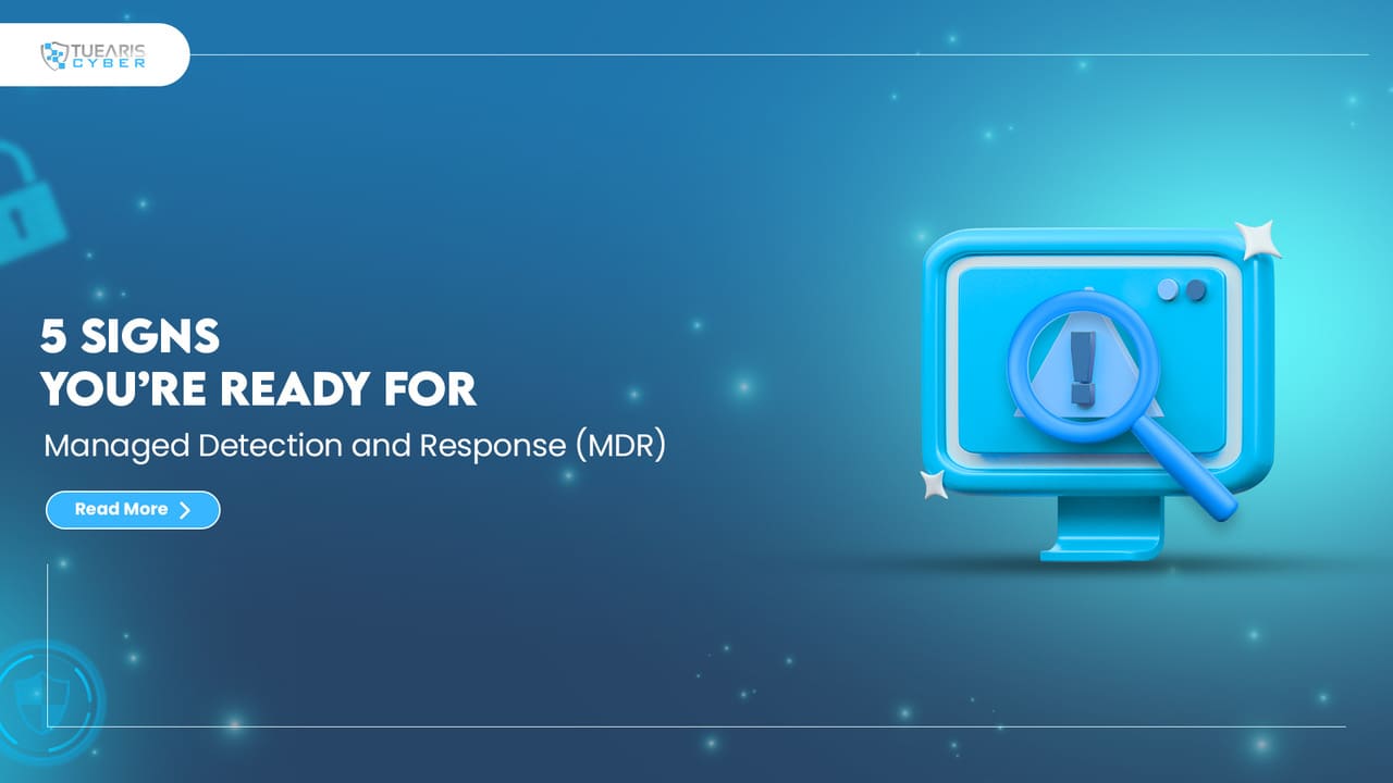 Banner showing 5 signs you’re ready for Managed Detection and Response with a cybersecurity alert icon and magnifying glass.